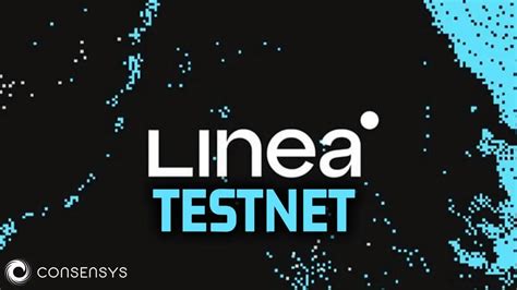 Linea Consensys Zkevm Testnet Rehberi Coin Hunters