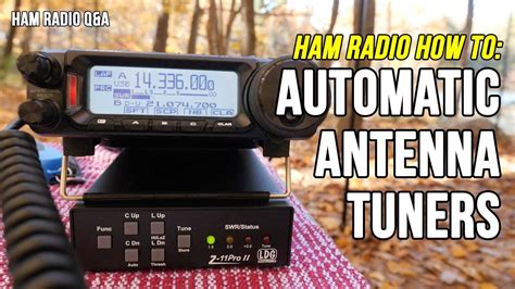 How To Use An Automatic Antenna Tuner With A Yaesu FT 891 LDG Z11 Pro