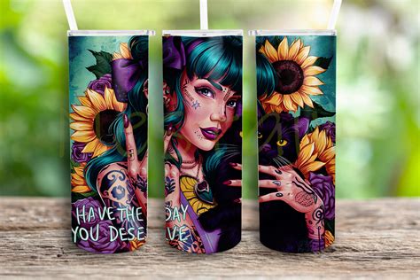 Have The Day You Deserve Tumbler Wrap Graphic By Nestain · Creative Fabrica