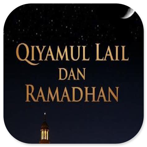 Qiyamul Lail Dan Ramadhan Apps On Google Play