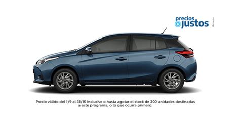 Precios Justos cuánto cuesta el Toyota Yaris hasta el 31 de octubre