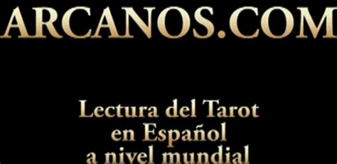 La Mejor Lectura del Tarot en Español a nivel mundial ARCANOS