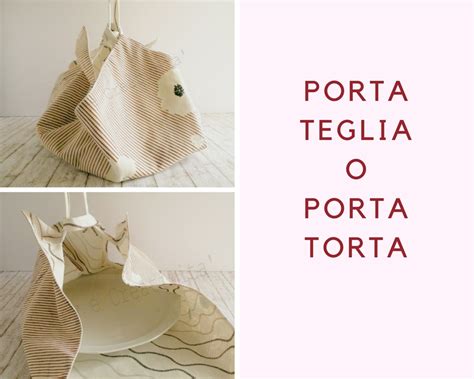 Porta Teglia Di Stoffa Tutorial Di Cucito Creativo Hobby E Creativit