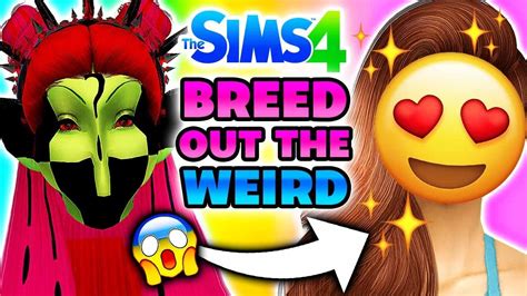 BREED OUT THE WEIRD Sims 4 CAS Challenge YouTube