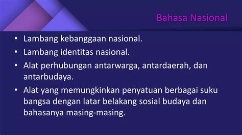 Sejarah Kedudukan Dan Fungsi Bahasa Indonesia Pptx