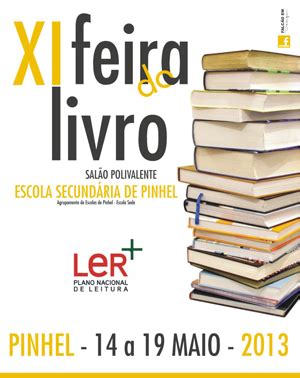 Agrupamento De Escolas De Pinhel XI Feira Do Livro De Pinhel De 14 A