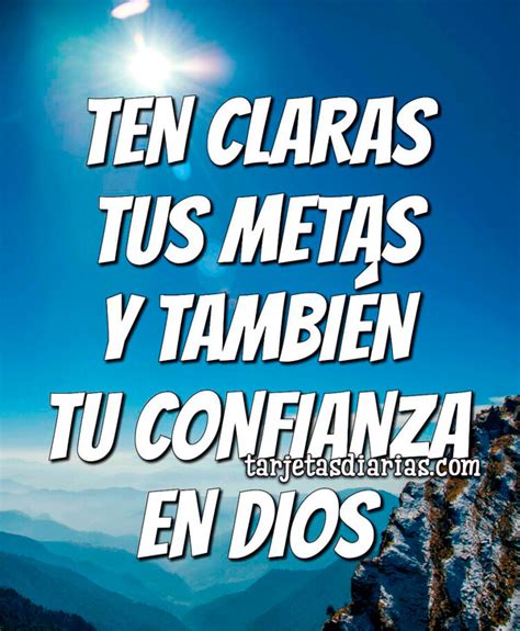 Ten Claras Tus Metas Y Tambi N Tu Confianza En Dios Tarjetas Diarias