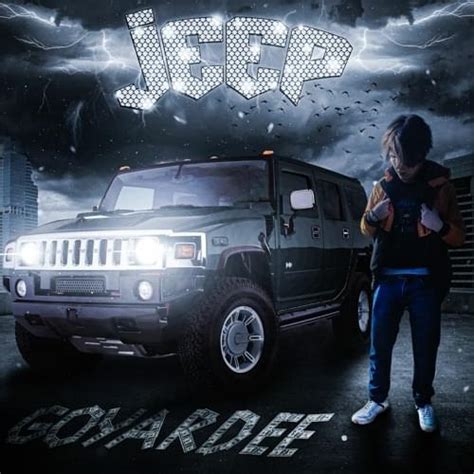 GOYARDEE Jeep Lyrics Genius Lyrics