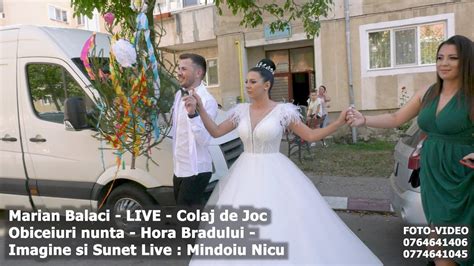 Marian Balaci Obiceiuri De Nunta Hora Bradului Live Colaj De