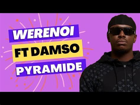 Werenoi Ft Damso Pyramide Lyrics Paroles YouTube