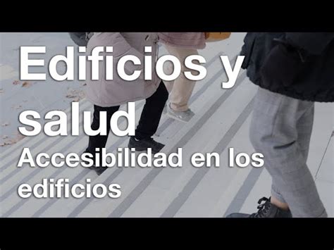 Requisitos Básicos De Accesibilidad En Los Edificios Caludia Manas