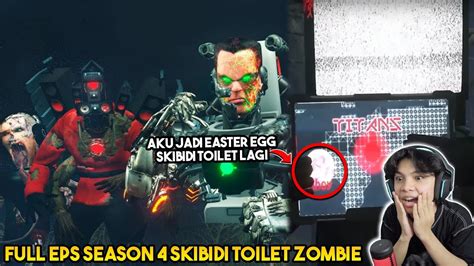 Episode Baru Season Skibidi Toilet Zombie Aku Jadi Easter Egg Lagi