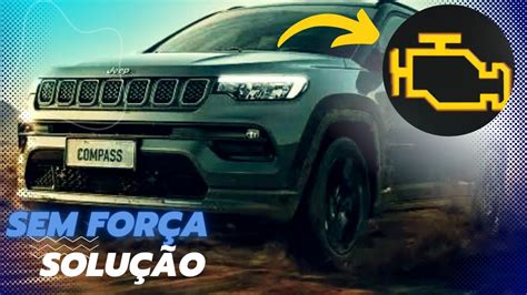 Jeep Compass Falhando E Luz De Inje O Acessa Youtube