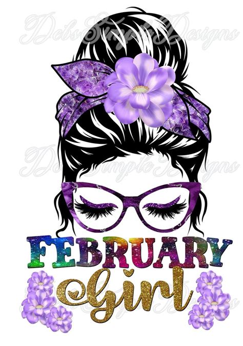 February Birthday Girl Messy Bun Mom Bun Etsy Digital Art Design