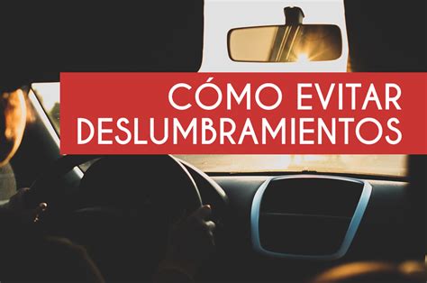 Evitar Deslumbramientos Al Volante Alquiber