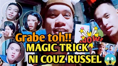 GRABE TOH MAGIC TRICK NI COUZ RUSSEL LAUGHTRIP YouTube