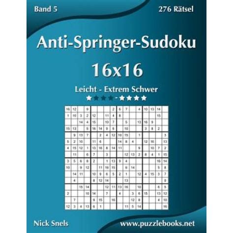 Anti Springer Sudoku 16x16 Leicht Bis Extrem Schwer Band 5 276