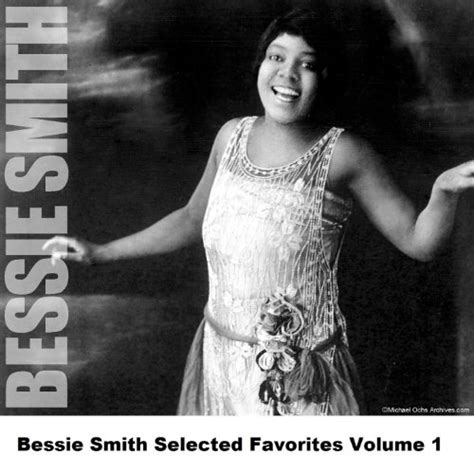 Bessie Smith Selected Favorites Volume 1 By Bessie Smith On Amazon