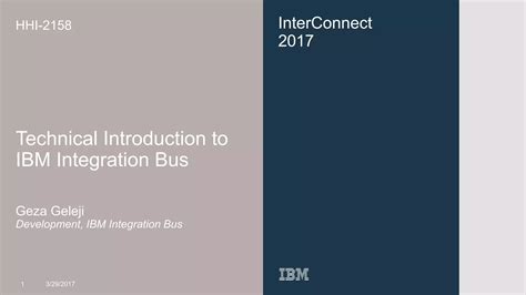 Technical Introduction To Ibm Integration Bus Ppt