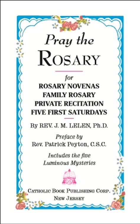 Pray The Rosary Booklet By Rev J M Lelen