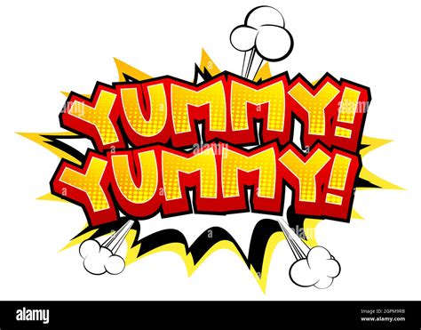 Yummy Yummy Comic Book Style Text Stock Vector Image Art Alamy