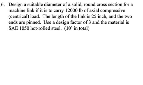 solved  design  suitable diameter   solid  cross cheggcom