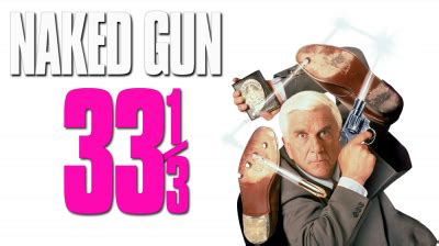 Naked Gun 33⅓ The Final Insult Movie fanart fanart tv