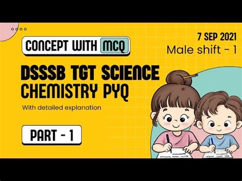 Part Dsssb Tgt Science Chemistry Pyq Shift