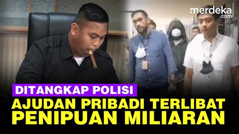 Kronologi Selebgram Ajudan Pribadi Ditangkap Polisi Kasus Penipuan Rp1