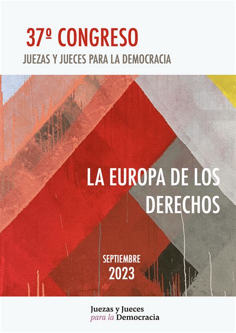 Boletín 37 Congreso de Juezas y Jueces para la Democracia Juezas y