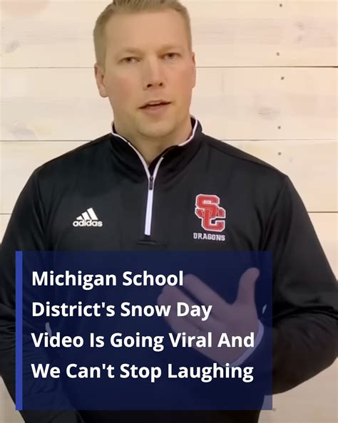 Surveee - A Michigan School’s Hilarious Snow Day Announcement Is Taking