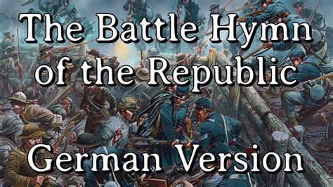 Sing With Karl Battle Hymn Of The Republic German Volunteer Version