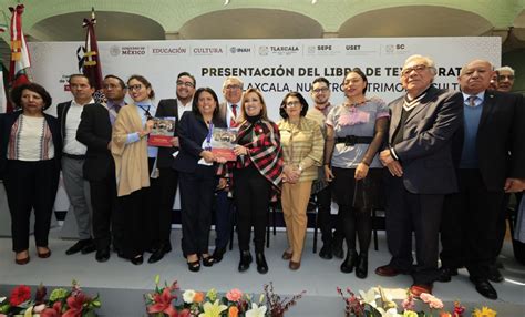 Presenta Lorena Cuéllar El Libro Tlaxcala Nuestro Patrimonio Cultural