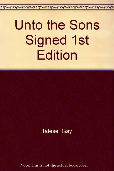 Unto The Sons St Edition Uk Signed Talese Gay Amazon