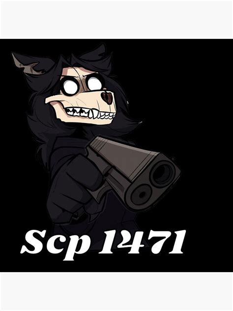 Scp 1471 Poster By Sosali Redbubble