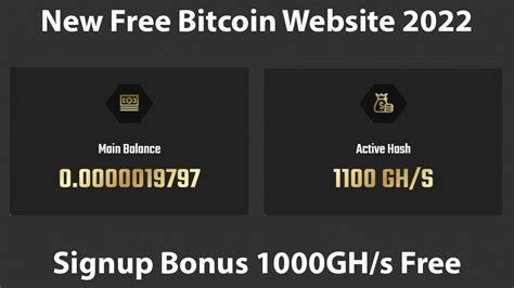 New Free Bitcoin Mining Site 2022 Free Cloud Mining Site 2022