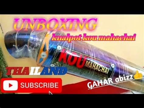 Unboxing Knalpot Kou Mahachai Dari Purbalingga Youtube