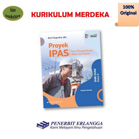 Jual Proyek Ipas Rumpun Teknologi SMK Kelas 10 Kurikulum Merdeka