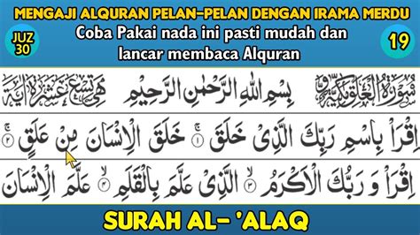 Cara Membaca Alquran Dengan Fasih Dan Benar Pelan Pelan Pakai Irama