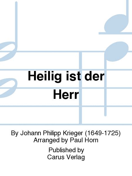 Heilig Ist Der Herr By Johann Philipp Krieger 4 Part Sheet Music Sheet Music Plus