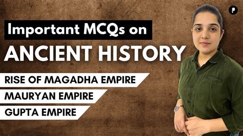 MCQs On Rise Of Magadha Empire Mauryan Empire Gupta Empire Ancient