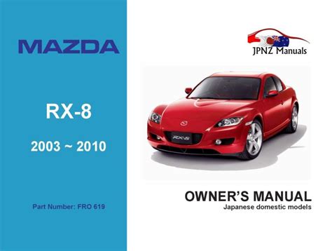 Mazda RX 8 Owner S User Manual In English 2003 2010