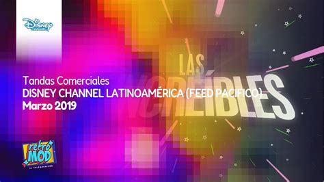 Tandas Comerciales Disney Channel Latinoam Rica Feed Pac Fico Marzo