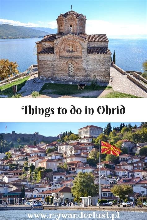 17 Best Things To Do In Ohrid North Macedonia The Pearl Of The Balkans