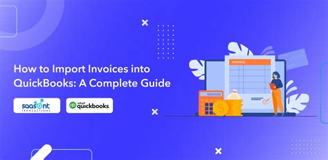 How To Import Invoices Into Quickbooks A Complete Guide Saasant Blog