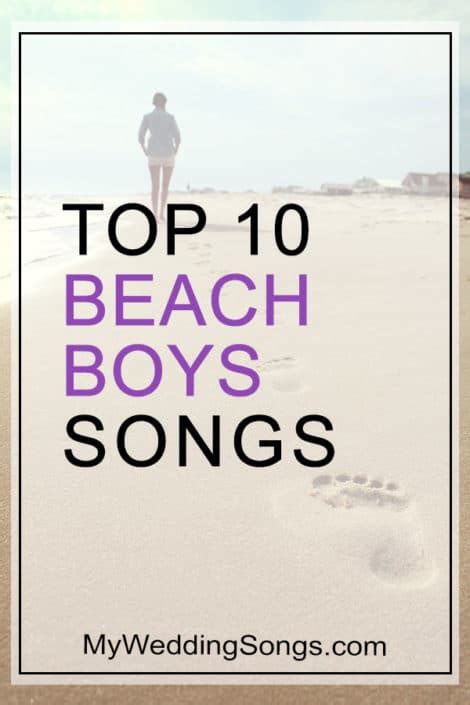 Best Beach Boys Songs Top 10 All-Time List