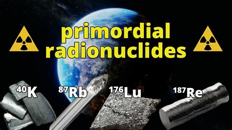 Primordial Radionuclides Nuclear Chemistry Youtube