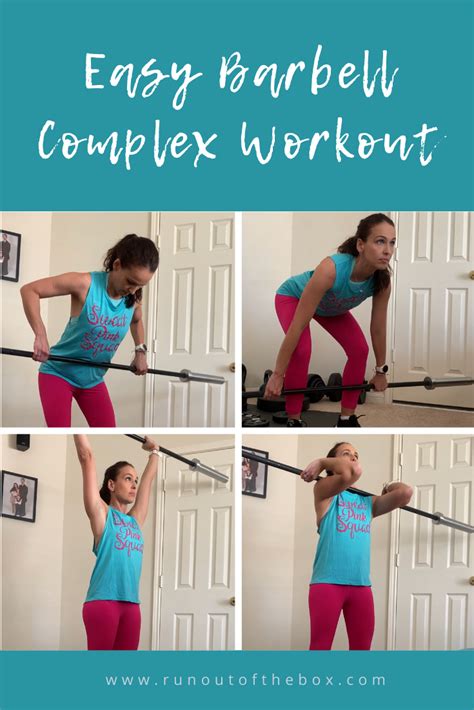 Full Body Barbell Complex Workout Run Out Of The Box