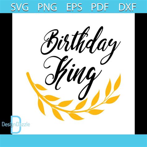 Birthday King Svg, Birthday Svg, Happy Birthday Svg, Birthda - Inspire ...