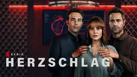 Herzschlag Serie Inhalt Kritik Besetzung Netflix Film Und Tv